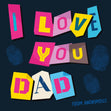 I Love You Dad Anonymous Confetti-exploding Greetings Card