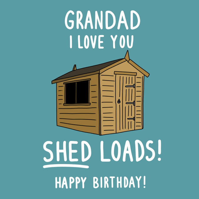 Grandad I Love You Shed Loads Birthday Confetti-exploding Greetings Card