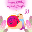 Cute Snail On A Pink Background Happy 18th Birthday To My Lovely Daughter Confetti-exploding Greetings Card