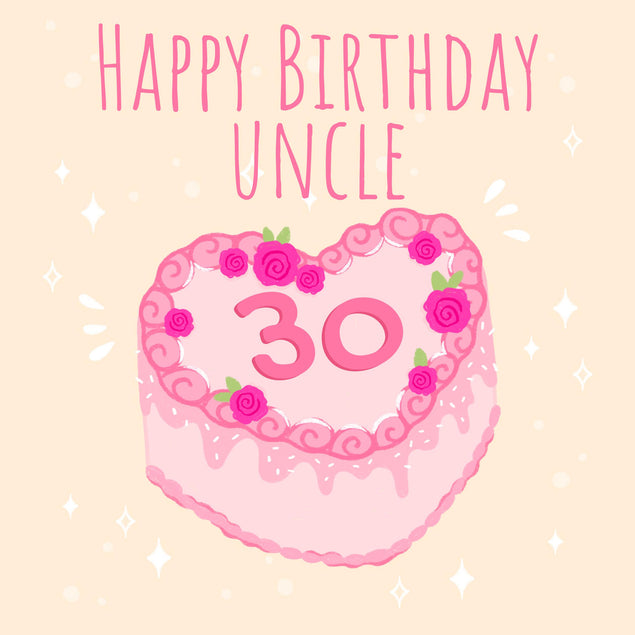 Heart Cake Uncle 30th Birthday Confetti-exploding Greetings Card