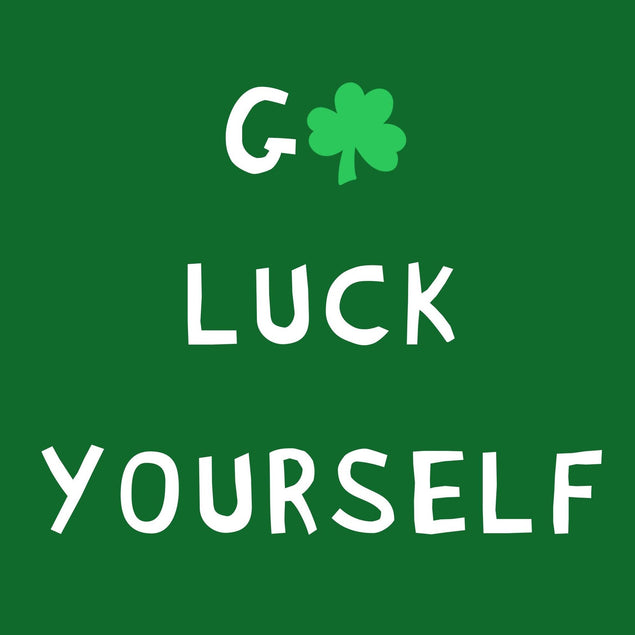 G Luck Yourself Confetti-exploding Greetings Card