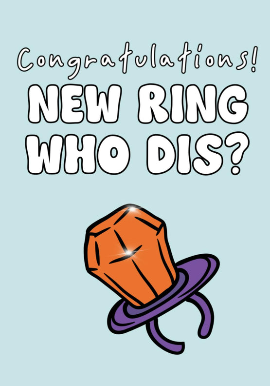 New Ring Who Dis Congratulations Confetti-exploding Greetings Card