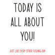 Today Is All About You! Confetti-exploding Greetings Card
