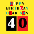 Happy 40th Birthday Dear Son Confetti-exploding Greetings Card