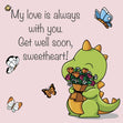 My Love Is With You Get Well Confetti-exploding Greetings Card