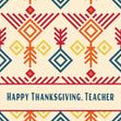 Boho Style Happy Thanksgiving Teacher Confetti-exploding Greetings Card