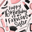 Sister Makeup Products 16th Birthday Confetti-exploding Greetings Card