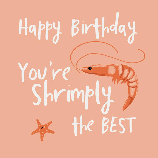 Shrimply The Best Confetti-exploding Greetings Card