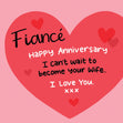 Happy Anniversary Fiance I Can't Wait To Become Your Wife Confetti-exploding Greetings Card