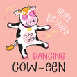 Happy Birthday Dancing Cow-een Confetti-exploding Greetings Card