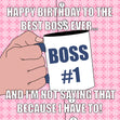 Happy Birthday The Best Boss Cup Confetti-exploding Greetings Card