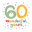 60 Wonderful Years Wedding Anniversary Confetti-exploding Greetings Card