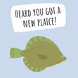 Heard You Got A New Plaice? Confetti-exploding Greetings Card