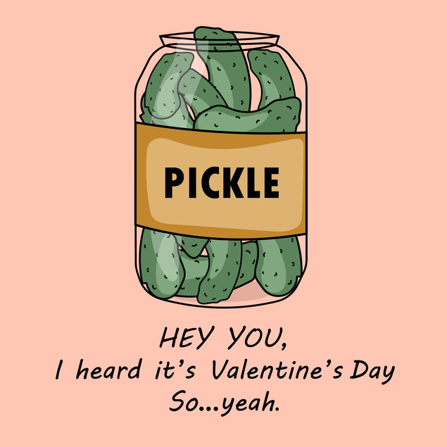 Jar Of Pickles Valentine's Day Confetti-exploding Greetings Card