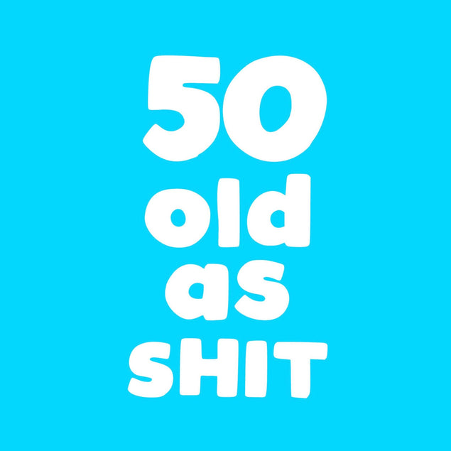 50 Old As S*** Confetti-exploding Greetings Card