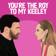 Roy To My Keeley Valentine's Day Confetti-exploding Greetings Card