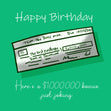 Happy Birthday Bonus From The Boss Man Confetti-exploding Greetings Card