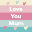 Love You Mum Cute Stripes Confetti-exploding Greetings Card