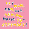 Hey Mum Happy 70th Birthday Confetti-exploding Greetings Card