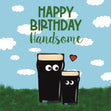 Happy Birthday Handsome Beer Confetti-exploding Greetings Card