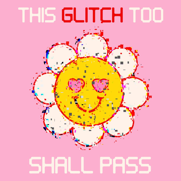 This Glitch Too Shall Pass Motivation Confetti-exploding Greetings Card
