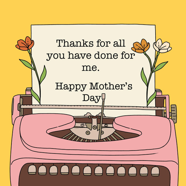 Thanks For All You Have Done For Me Typewriter Mother's Day Confetti-exploding Greetings Card