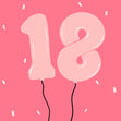 18 Balloons Pink Confetti-exploding Greetings Card