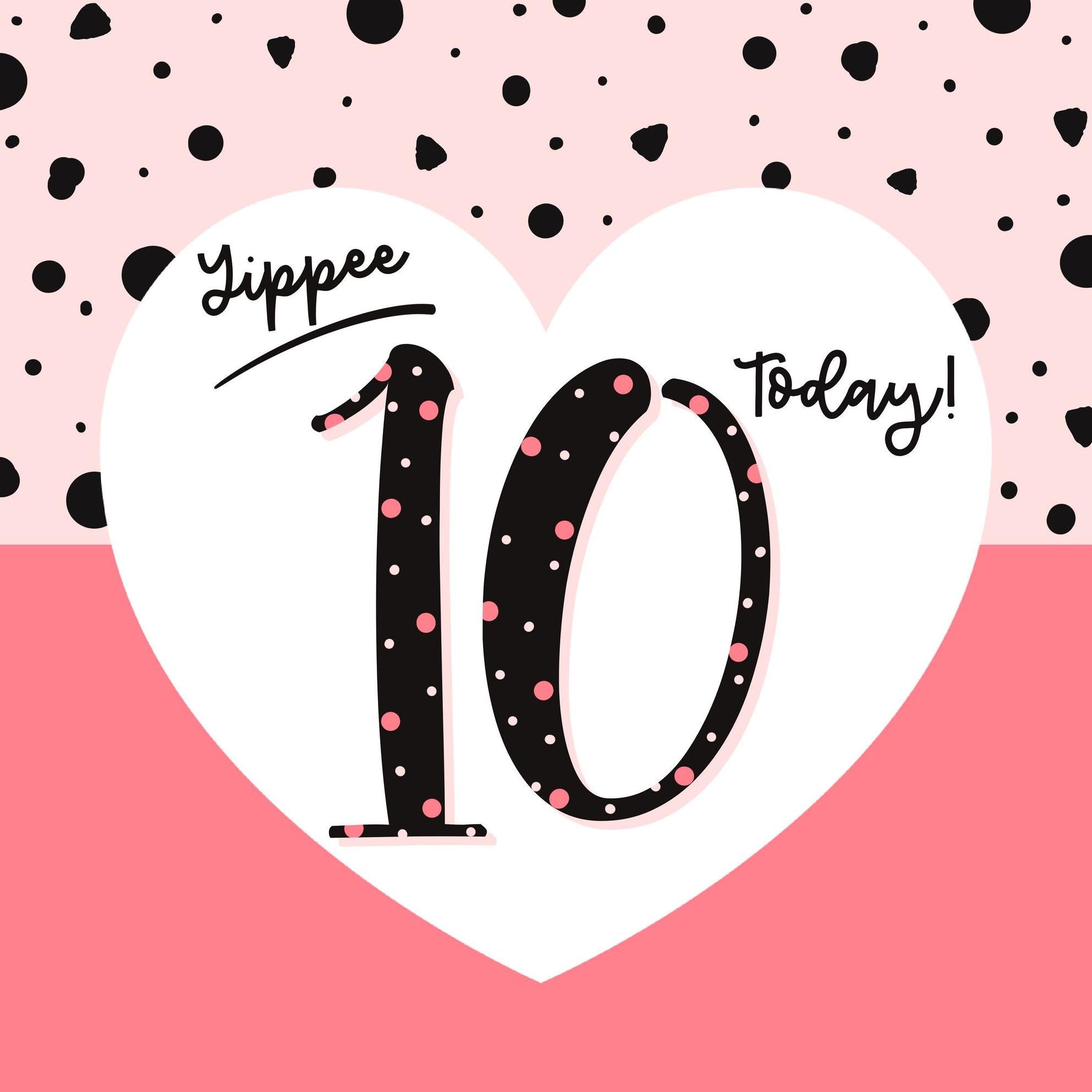 Yippee 10 Today! Birthday Confetti-exploding Greetings Card – Boomf
