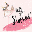Let's get slothed Confetti-exploding Greetings Card