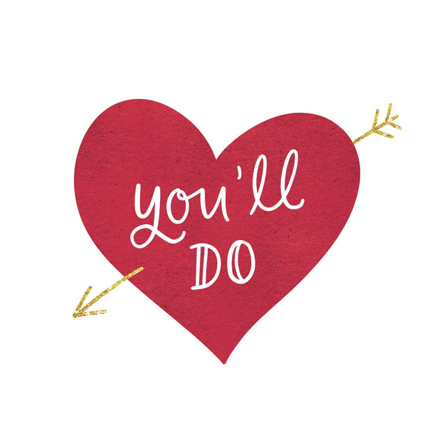 You'll Do Confetti-exploding Greetings Card