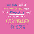 Cancelled Plans Confetti-exploding Greetings Card