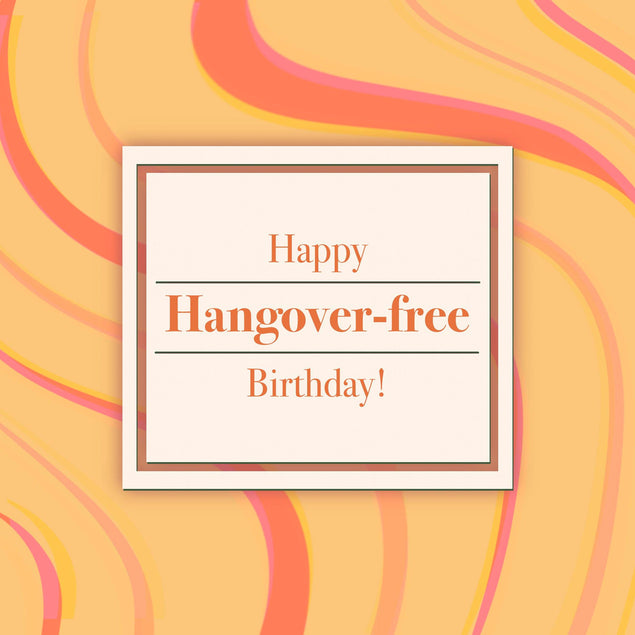 Happy Hangover-Free Birthday Confetti-exploding Greetings Card