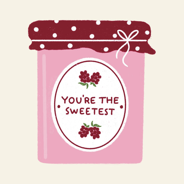 You're The Sweetest Raspberry Jam Confetti-exploding Greetings Card