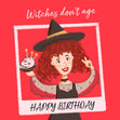Witches Don't Age Happy Birthday Confetti-exploding Greetings Card
