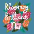 Blooming Brilliant Nan Confetti-exploding Greetings Card