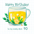 Happy 70th Birthday Mum Chamomile Tea With Lemon Confetti-exploding Greetings Card