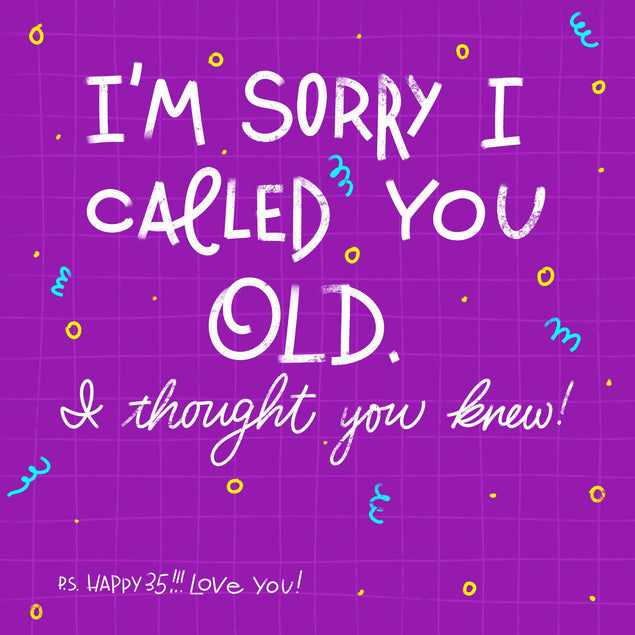 I Thought You Knew Happy 35th Birthday Confetti-exploding Greetings Card