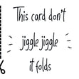 Jiggle Jiggle It Folds Confetti-exploding Greetings Card