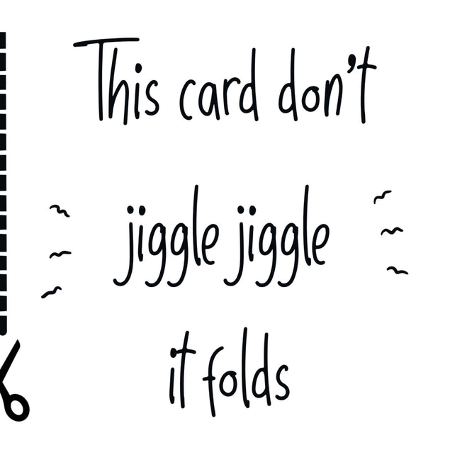 Jiggle Jiggle It Folds Confetti-exploding Greetings Card