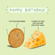 Cheese And Cracker Too Mature Birthday Confetti-exploding Greetings Card