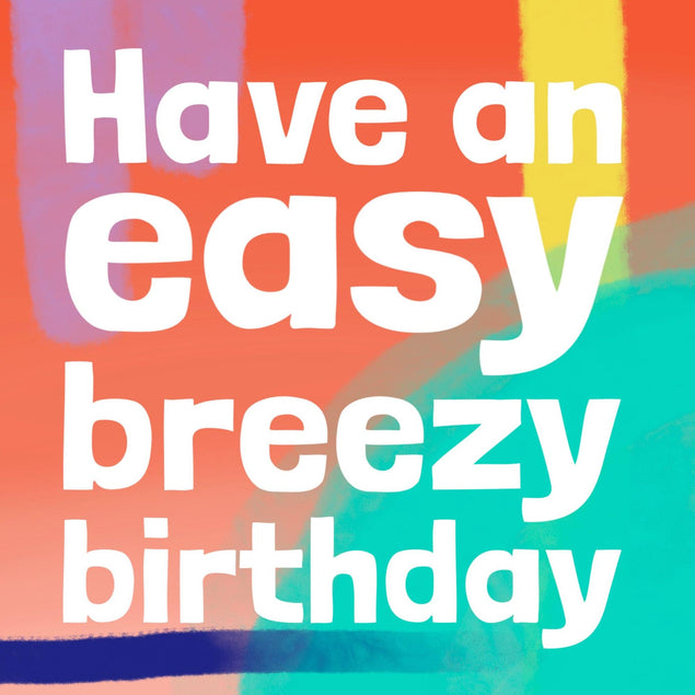 Easy Breezy Birthday Confetti-exploding Greetings Card