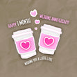 Happy 1st Month Wedding Anniversary Latte Love Confetti-exploding Greetings Card