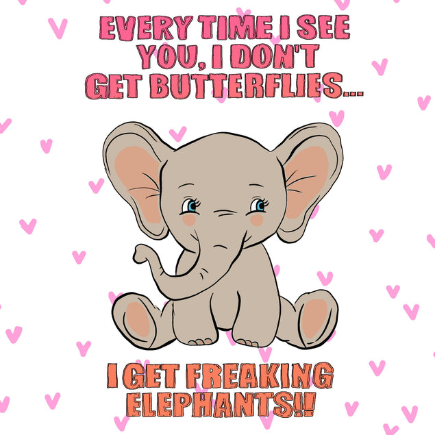 I Don't Get Butterflies Cute Elephant Valentine's Day Confetti-exploding Greetings Card