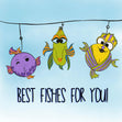 Best Fishes For You Colourful Fish Confetti-exploding Greetings Card