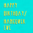 Hangover Eve Confetti-exploding Greetings Card