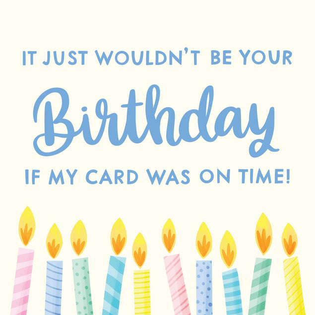 Late Birthday Confetti-exploding Greetings Card