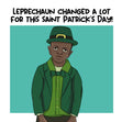 Leprechaun Changed A Lot St. Patrick's Day Confetti-exploding Greetings Card