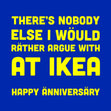 Argue At Ikea Anniversary Confetti-exploding Greetings Card