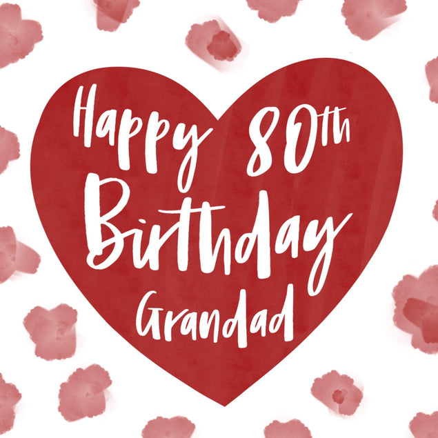 Grandad Big Red Heart 80th Birthday Confetti-exploding Greetings Card