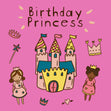 Birthday Princess Castle Confetti-exploding Greetings Card
